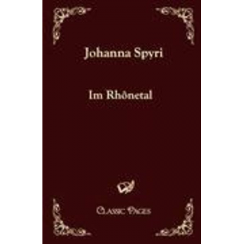 Johanna Spyri - Im Rhônetal