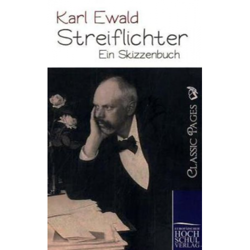 Karl Ewald - Streiflichter