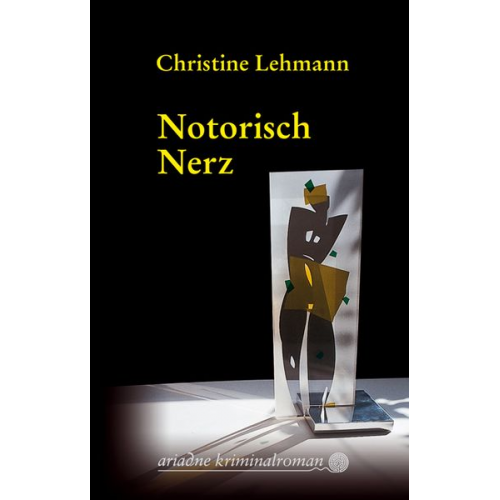 Christine Lehmann - Notorisch Nerz