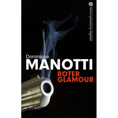 Dominique Manotti - Roter Glamour