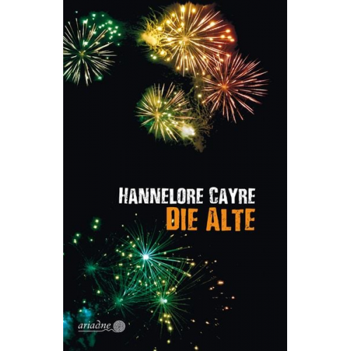 Hannelore Cayre - Die Alte