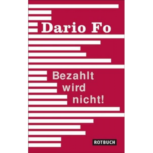 Dario Fo - Bezahlt wird nicht!