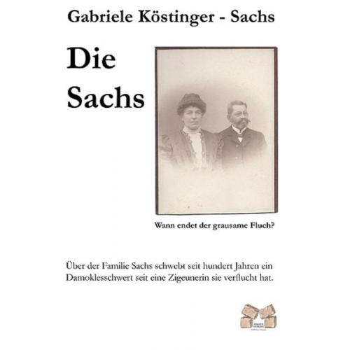 Gabriele Köstinger-Sachs - Die Sachs