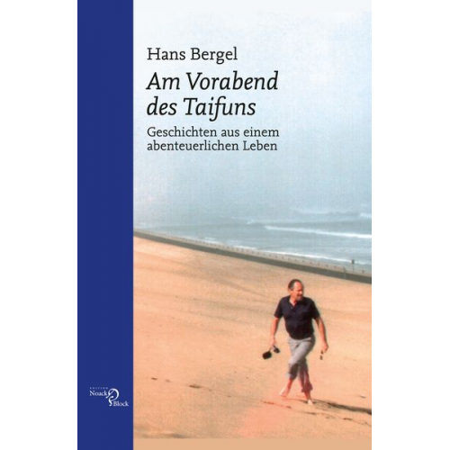 Hans Bergel - Am Vorabend des Taifuns