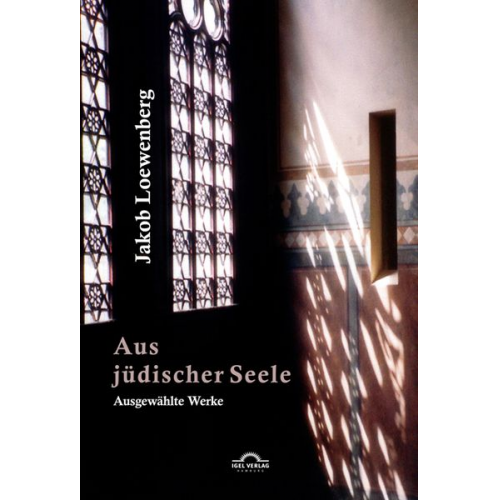 Jacob Loewenberg - Aus jüdischer Seele