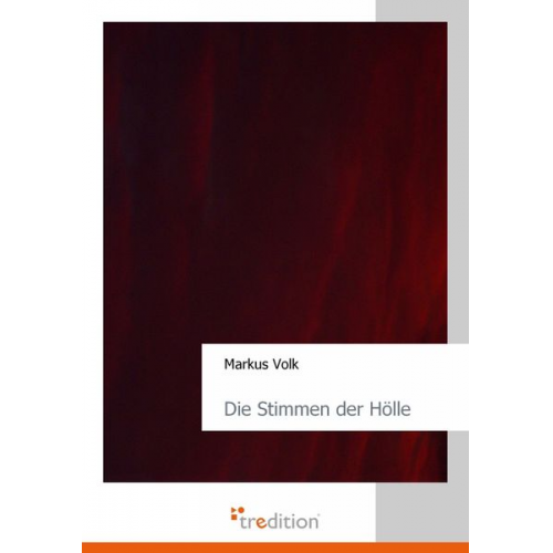 Markus Volk - Die Stimmen der Hölle