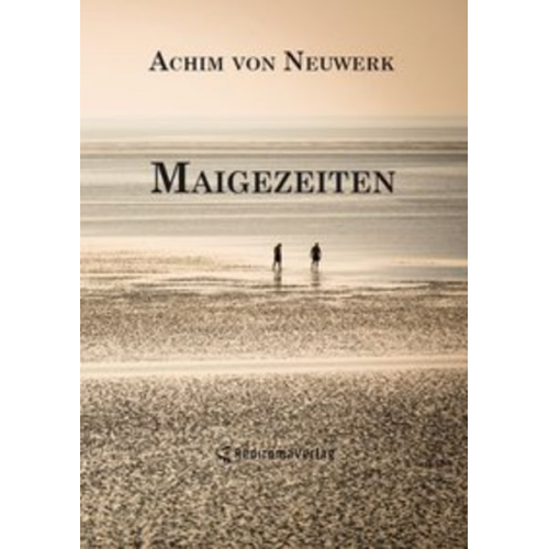 Achim Neuwerk - Maigezeiten