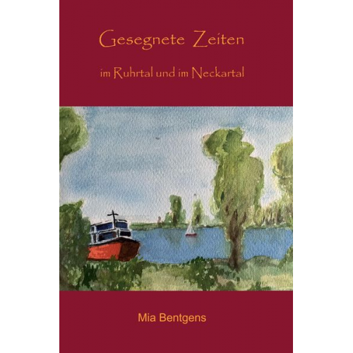 Mia Bentgens - Gesegnete  Zeiten