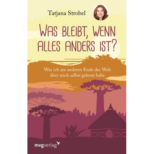 Tatjana Strobel - Was bleibt, wenn alles anders ist?