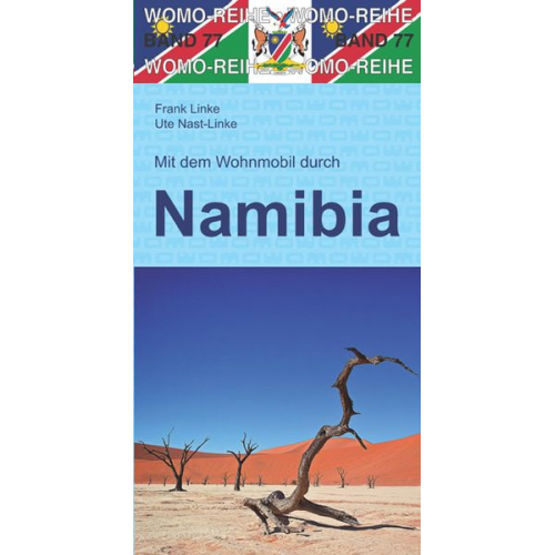 Frank Linke Ute Nast-Linke - Mit dem Wohnmobil durch Namibia