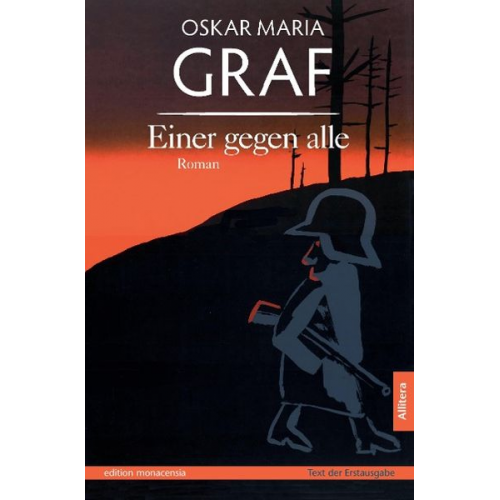 Oskar Maria Graf - Einer gegen alle