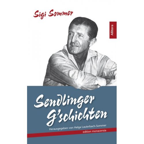 Sigi Sommer - Sendlinger G´schichten