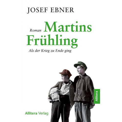 Josef Ebner - Martins Frühling