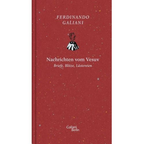 Ferdinando Galiani - Nachrichten von Vesuv