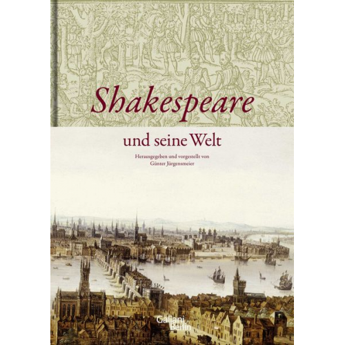 Shakespeare und seine Welt