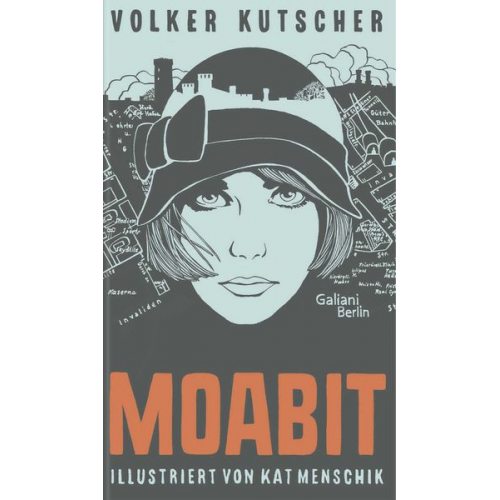 Volker Kutscher Kat Menschik - Moabit