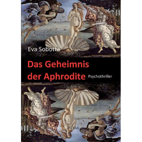 Eva Sobotta - Das Geheimnis der Aphrodite