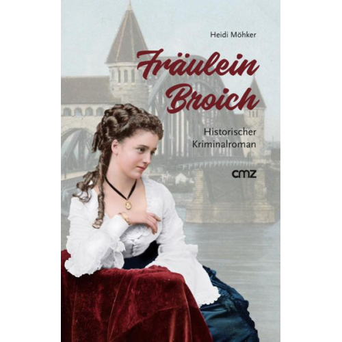 Heidi Möhker - Fräulein Broich