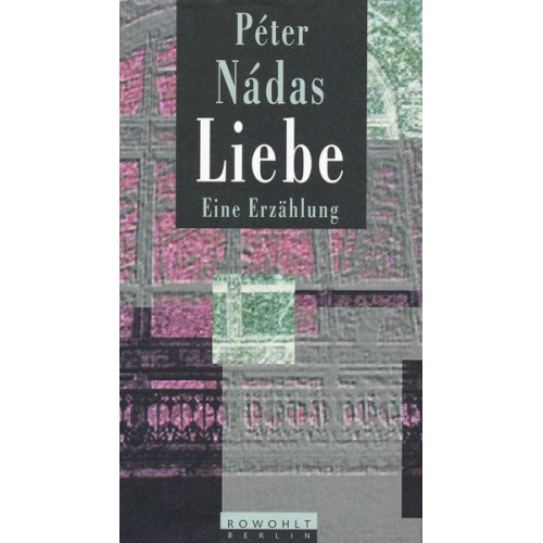 Peter Nadas - Liebe