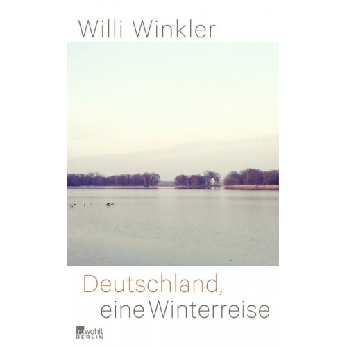 Willi Winkler - Deutschland, eine Winterreise