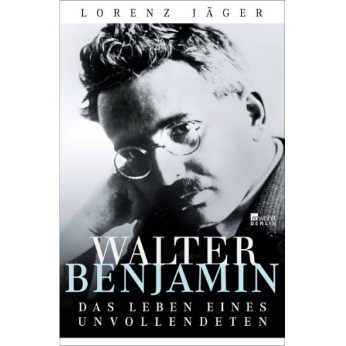 Lorenz Jäger - Walter Benjamin