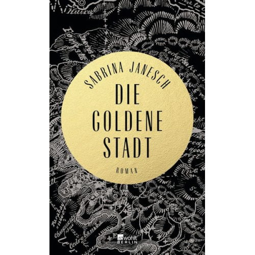 Sabrina Janesch - Die goldene Stadt