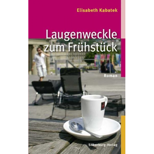 Elisabeth Kabatek - Laugenweckle zum Frühstück