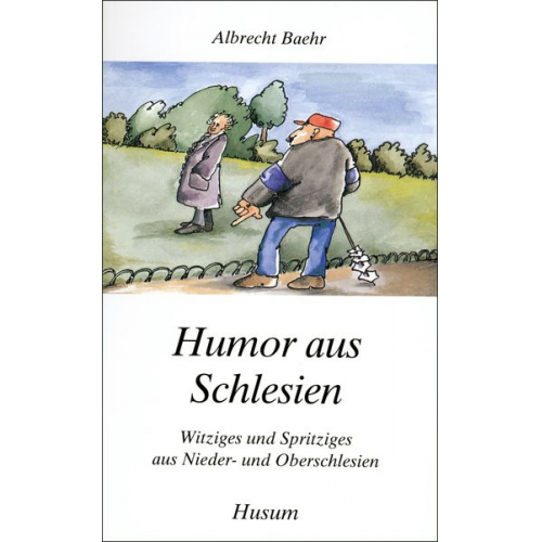 Albrecht Baehr - Humor aus Schlesien