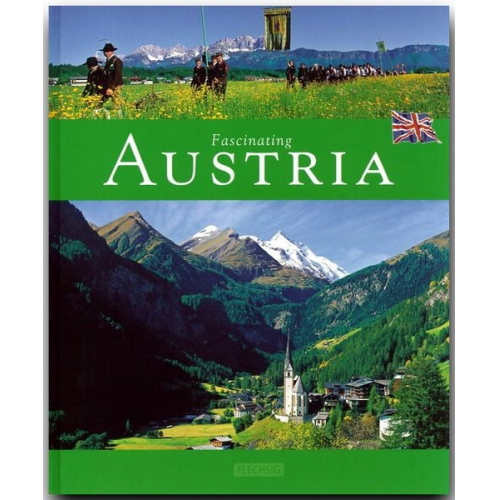 Michael Kühler - Fascinating Austria - Faszinierendes Österreich