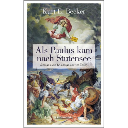 Kurt E. Becker - Als Paulus kam nach Stutensee