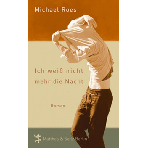 Michael Roes - Ich weiß nicht mehr die Nacht