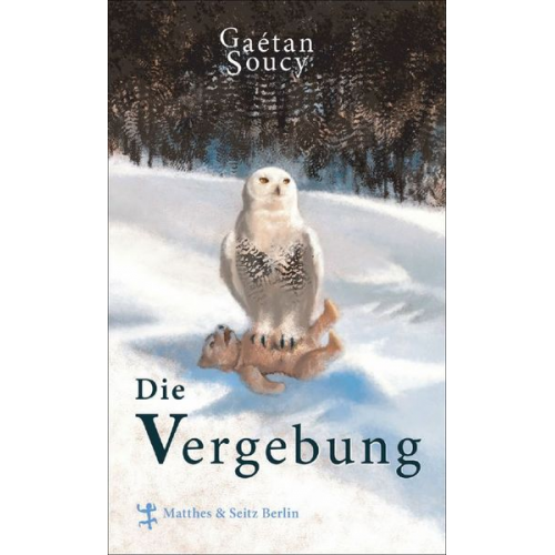 Gaétan Soucy - Die Vergebung