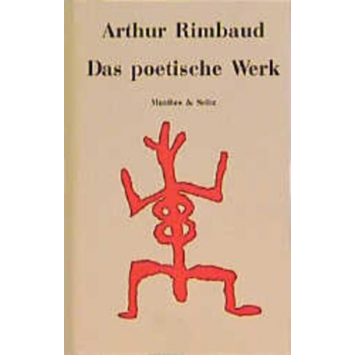 Arthur Rimbaud - Das poetische Werk