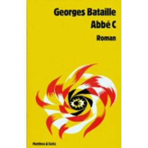 Georges Bataille - Abbé C.