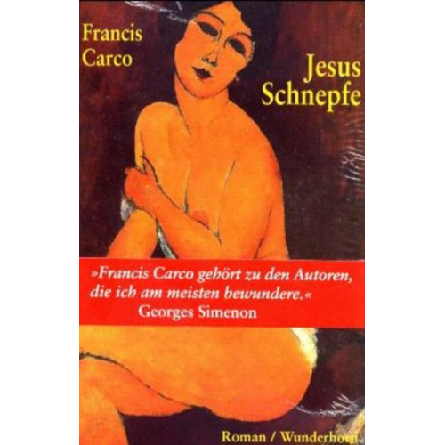 Francis Carco - Jesus Schnepfe