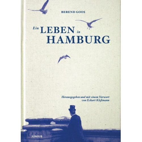 Berend Goos - Ein Leben in Hamburg