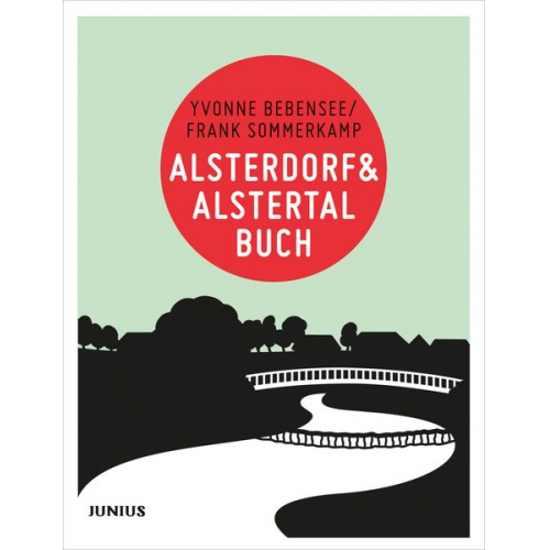 Yvonne Bebensee Frank Sommerkamp - Alsterdorf & Alstertalbuch