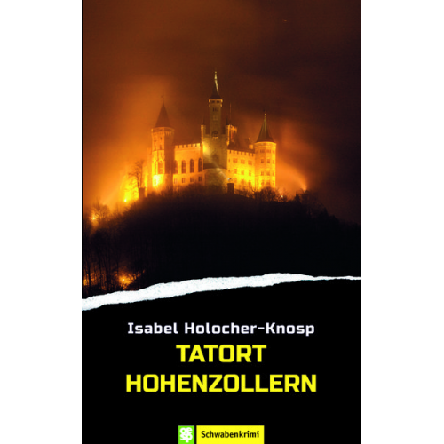 Isabel Holocher-Knosp - Tatort Hohenzollern