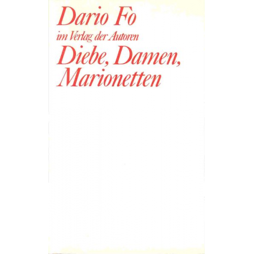 Dario Fo - Diebe, Damen, Marionetten