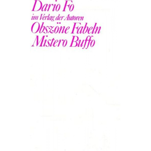 Dario Fo - Mistero Buffo / Obszöne Fabeln