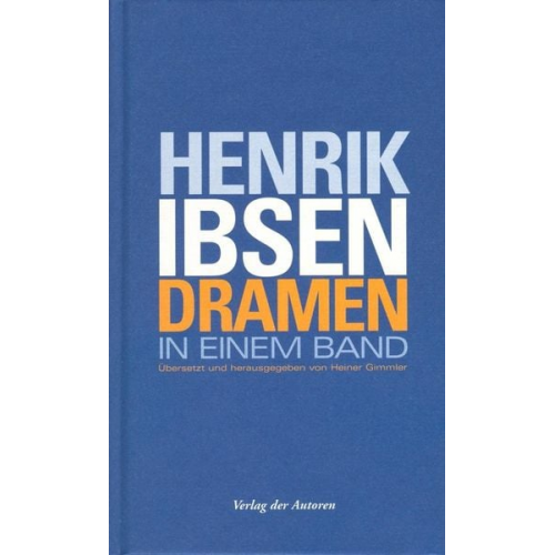 Henrik Ibsen - Dramen in einem Band