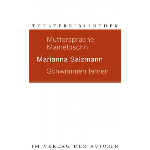 Marianna Salzmann - Muttersprache Mameloschn / Schwimmen lernen