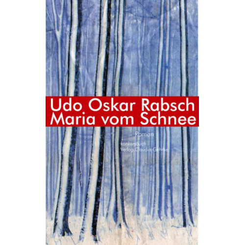 Udo O. Rabsch - Maria vom Schnee