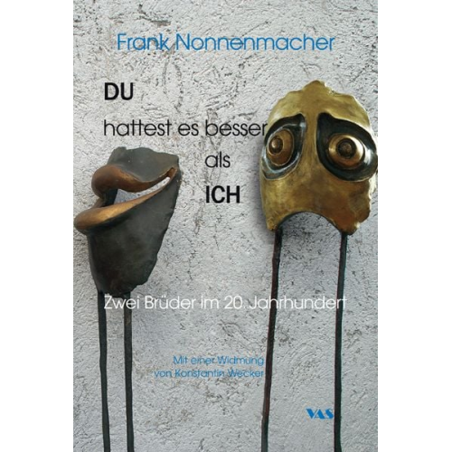 Frank Nonnenmacher - DU hattest es besser als ICH