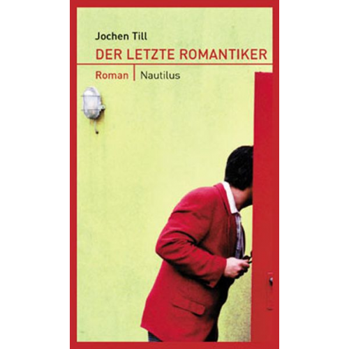 Jochen Till - Der letzte Romantiker