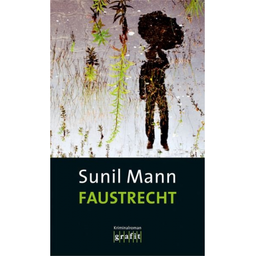 Sunil Mann - Faustrecht