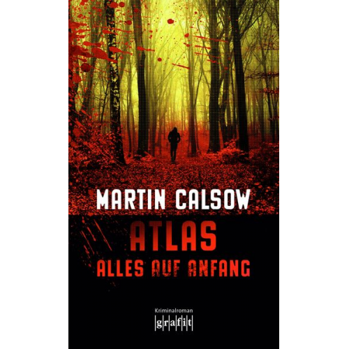 Martin Calsow - Atlas – Alles auf Anfang