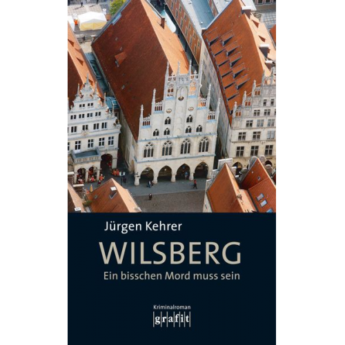 Jürgen Kehrer - Wilsberg - Ein bisschen Mord muss sein