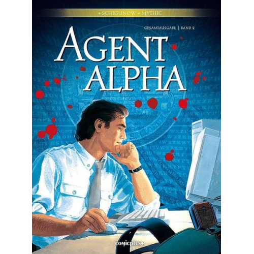 Mythic Pascal Renard Juri Schigunov - Schigunov, J: Agent Alpha - Gesamtausgabe 2