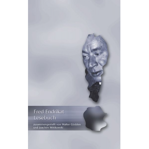 Fred Endrikat - Fred Endrikat Lesebuch